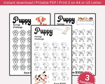 May include: Printable puppy savings challenge chart with three templates. Each template features a dog illustration and a grid of paw prints with dollar amounts for saving money. The first template has a grid of paw prints with $5 and $10 amounts. The second template has a grid of paw prints with $5 and $10 amounts. The third template has a grid of paw prints with $10 amounts. The text "Save $100" is at the bottom of the first and second templates. The text "Save $300" is at the bottom of the third template.
