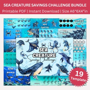 May include: A printable PDF bundle of 19 sea creature savings challenge templates. The templates feature a variety of sea creatures, including whales, turtles, jellyfish, crabs, and rays. The templates are designed to help children learn about saving money.