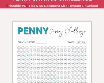 May include: A printable penny savings challenge chart with a blue and white title "PENNY Saving Challenge". The chart is designed to track savings from $0.01 to $2.16. The total savings amount is $667.95.