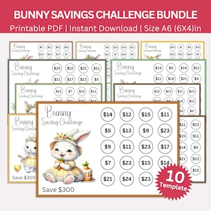 May include: Ten printable bunny-themed savings challenge charts. Each chart features a cute bunny illustration and a grid of 16 circles with dollar amounts ranging from $5 to $24. The charts are designed to help people save money and reach a goal of $300.