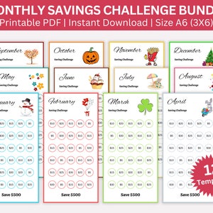 May include: A set of 12 printable monthly savings challenge trackers. Each tracker features a different seasonal theme and a grid of circles for recording savings amounts. The trackers are designed to help users save $500 per month.