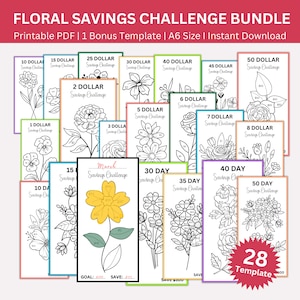 May include: A set of 28 printable floral savings challenge templates. Each template features a different flower design and a dollar amount to save each day. The templates are designed to help people save money and reach their financial goals.