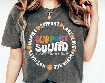 Support Squad Shirt, Support Teacher T-Shirt, Custom School Name Shirt, Groovy School Support Staff, School Support Squad 2023 Teacher Tees
