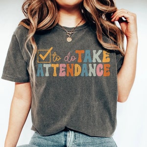 Attendance Clerk Shirt Retro Attendance Secretary Tshirt, Attendance Clerk T Shirt, Funny Attendance Officer Tshirt, Attendance Team Shirt