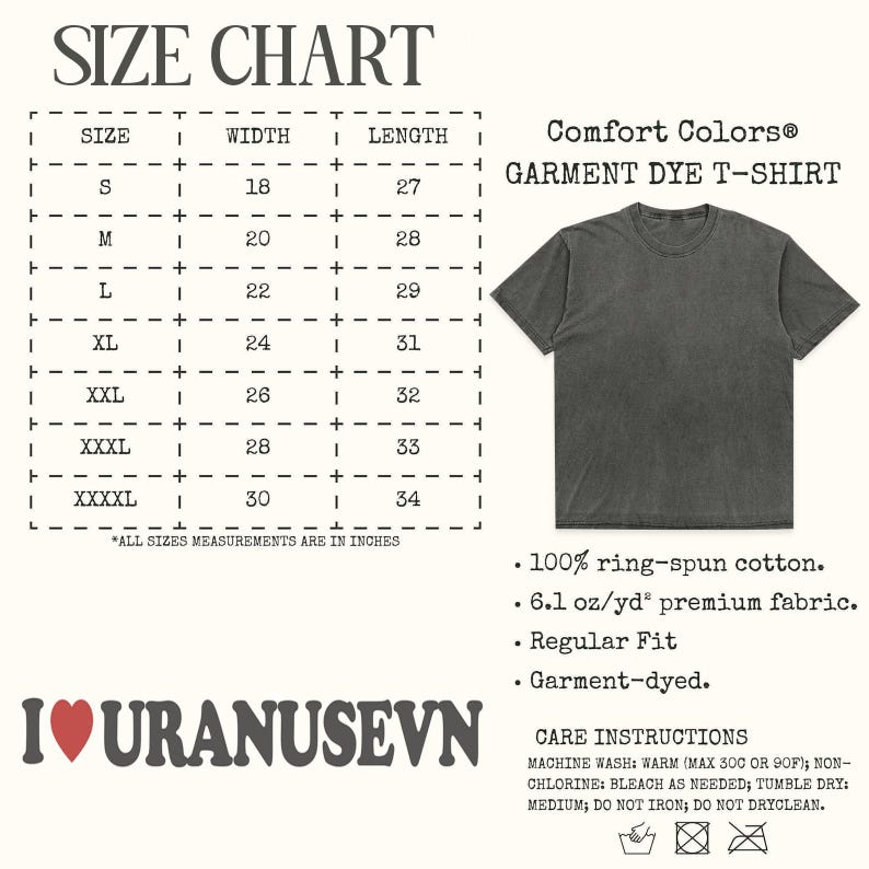 May include: A dark gray Comfort Colors garment dye t-shirt with a size chart showing measurements in inches. The shirt is made of 100% ring-spun cotton and has a regular fit. Care instructions are also included.