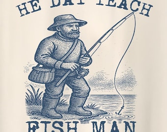 Buy a Man, Eat Fish, He Day - Unisex t shirt, - Fishing, Oddly Specific Meme t shirt, Weirdcore Shirt, Silly Unhinged Meme T-Shirt