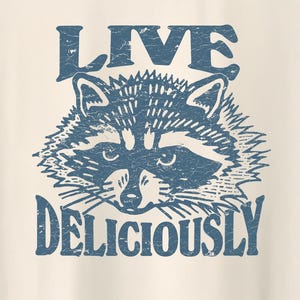 Vintage live deliciously T-Shirt, Gothic Raccoon, Retro 90s Grunge TShirt, Funny Gag Gift Tee, Trash Panda Meme T-Shirt