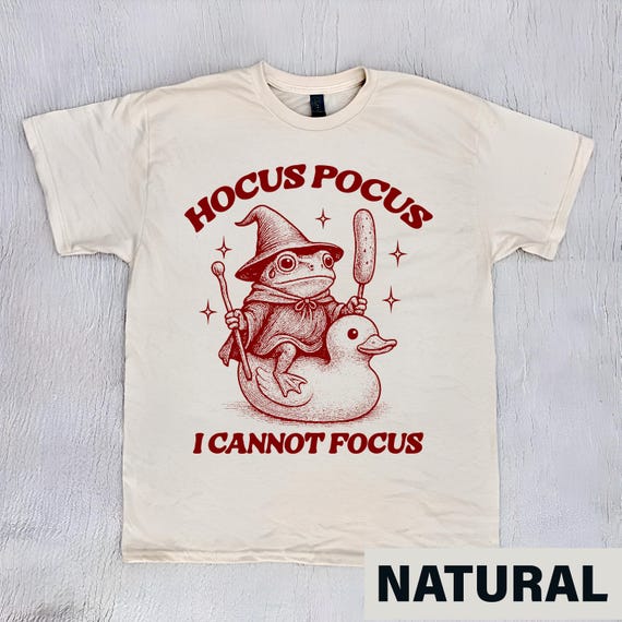 Hocus Pocus I Cannot Focus Vintage Frog Meme, Retro Unisex T Shirt, Funny Relatable Shirt, Meme Shirt, Silly Shirts Lover, Wizard Frog Shirt
