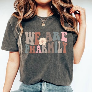 Pharmacist Shirt, We Are Pharmily Shirt, Pharmacy Shirt, Funny Pharmacist Tee, Pharmacy Life Shirt, Pharmacist Gift, Apothecary Gift,Chemist