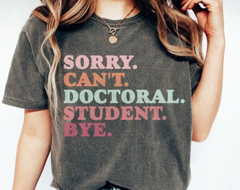 Przepraszam, nie mogę pożegnać doktoranta, koszulka doktoranta, prezent doktorski, koszulka przyszłego lekarza, koszulka doktorska, koszulka studenta studiów podyplomowych, szkoła medyczna