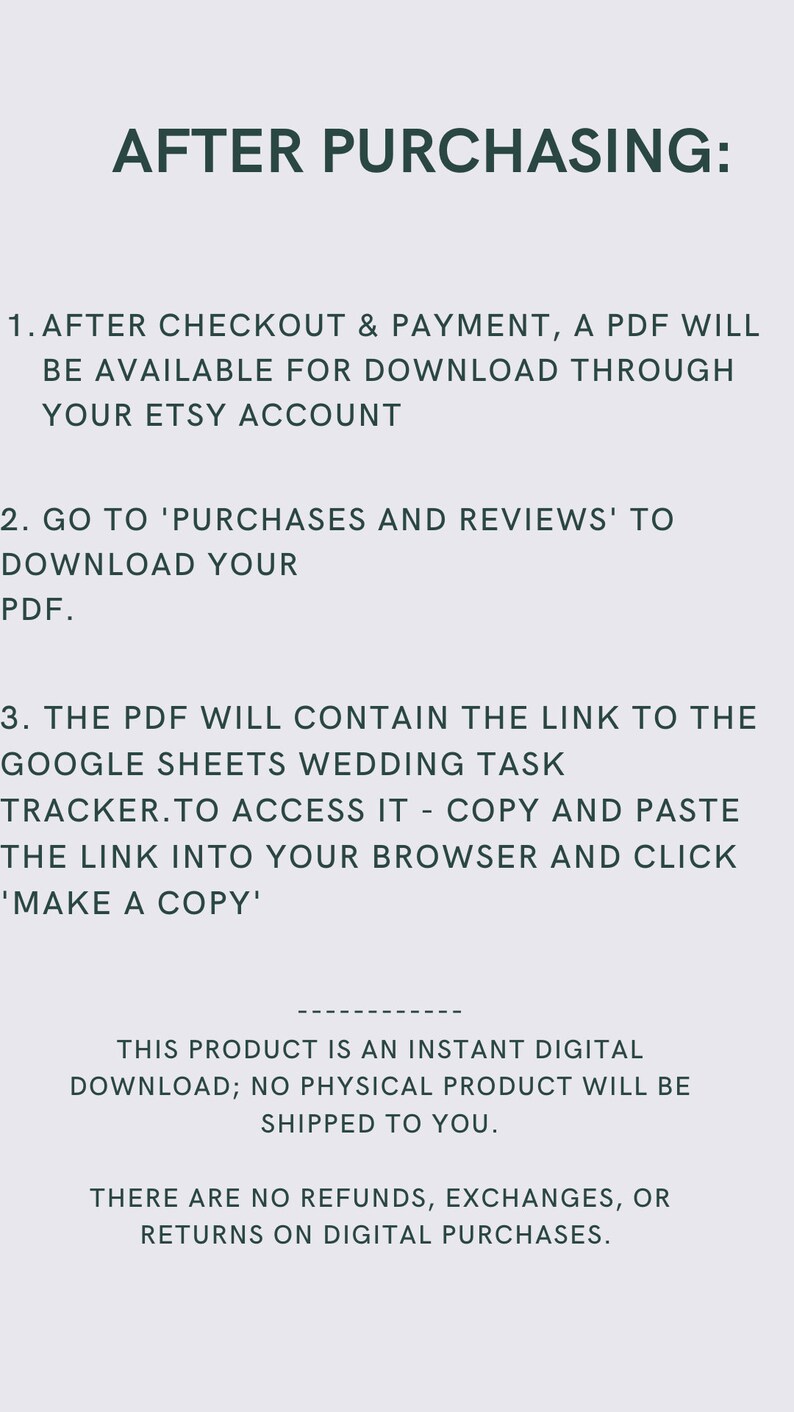 May include: Text-based instructions on how to download a digital product after purchasing it on Etsy. The instructions explain how to access a Google Sheets wedding task tracker.