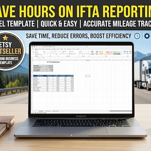 May include: A laptop displaying an Excel spreadsheet for IFTA reporting sits on a wooden desk. The screen shows data tables and charts. The image includes a notebook, pen, and a cup of coffee. Text reads: "SAVE HOURS ON IFTA REPORTING" and "ETSY BESTSELLER".