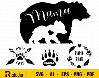Mama Bear SVG Files/ Mama SVG/ Mom svg/ Mom Life svg/ Bear Mama Svg/ Png/ Eps/ Dxf/ Clipart/ Cut File Cricut/ Silhouette/ Vector