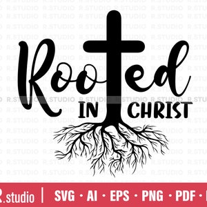 Rooted in Christ SVG/ Christian SVG/ Scripture Bundle/ Bible Verse Cut ...