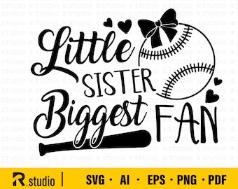 Little sister biggest fan SVG/ Baseball SVG/ Baseball Shirt Clipart/ Baseball Fan Svg/ DXF/ Baseball Sister/ Cricut/ Cut File/ Silhouette