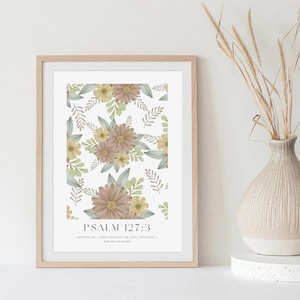 Psalm 127:3 Blumenmarkt Print