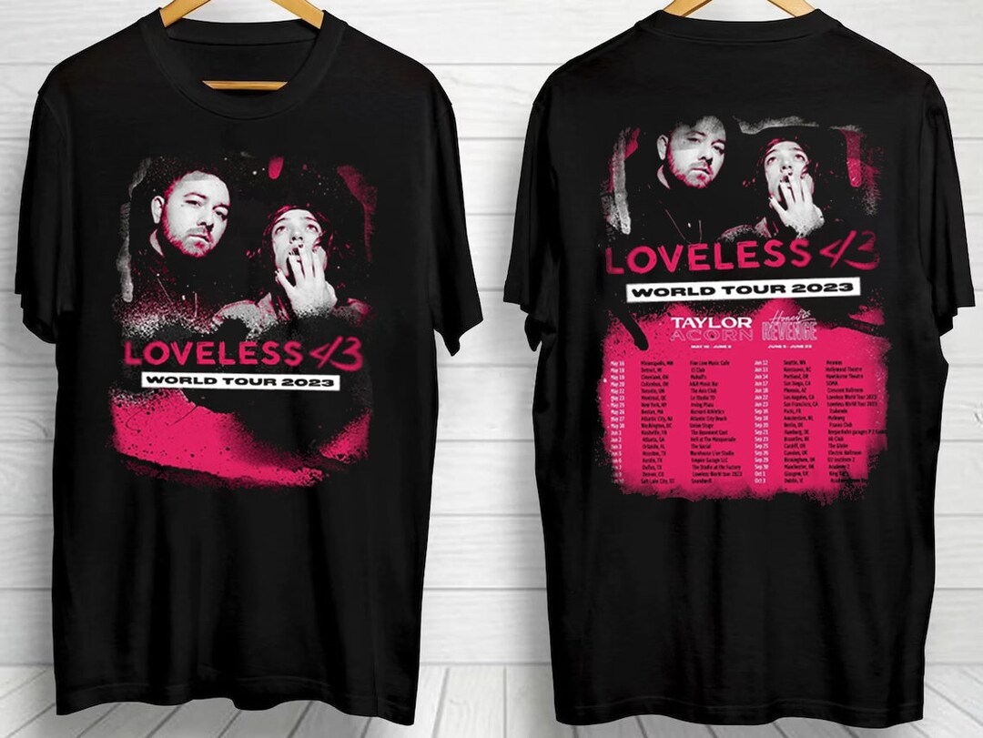 Loveless World Tour 2023 Tshirt Loveless Tour Shirt Etsy