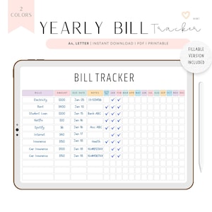 May include: A printable yearly bill tracker with a light blue and pink color scheme. The tracker includes columns for bills, amount, due date, notes, and a check box for each month of the year. The text "YEARLY BILL Tracker" is at the top of the page.