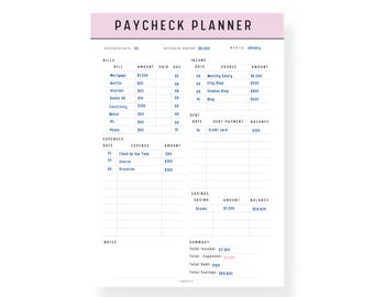 May include: A printable Paycheck Planner document with a light pink header. The layout includes sections for bills, income, expenses, debt, savings, and a summary. The text is black and blue, featuring columns for dates, sources, and amounts in dollars.