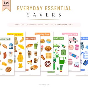 May include: A collection of printable financial planning sheets with colorful illustrations. The sheets are labeled with categories like "Rainy Day Fund," "Takeaway Fund," and "Emergency Fund." The text "EVERYDAY ESSENTIAL SAVERS" is at the top.