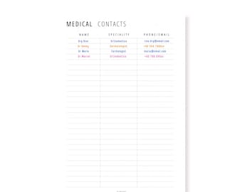 May include: A white medical contacts log sheet with black text headers reading MEDICAL CONTACTS, NAME, SPECIALITY, and PHONE/EMAIL. The document includes horizontal lines for entries, with sample data in blue, orange, and pink text. Top text: A4, A5, HALF LETTER, LETTER | INSTANT DOWNLOAD | PDF | PRINTABLE | FILLABLE.