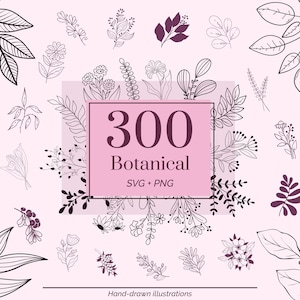 300 Botanical Svg Png Bundle, Flower Svg, Floral Svg, Leaves Svg, Wildflower Svg, Botanical Clipart, Flower Clipart, Commercial Use Svg