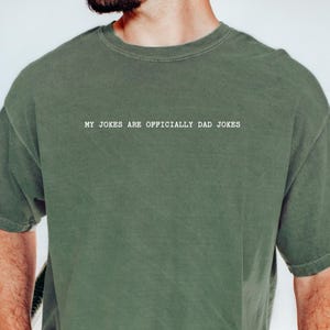 Comfort Colors® My Jokes Are Officially Dad Jokes Shirt, Soon-To-Be Dad Gift, Pregnancy Announcement Shirt, Future Dad T-shirt, New Dad Gift