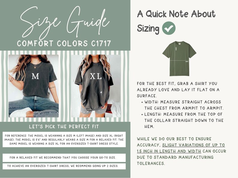 May include: Size guide graphic with text "Size Guide Comfort Colors C1717". Includes images of models wearing M and XL shirts. Text explains how to measure a shirt for the best fit, with a note about sizing variations up to 1.5 inches.