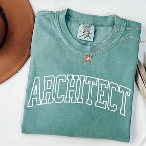 Custom Architect Unisex Comfort Colors® Shirt, Architect Graduation Gift Idea for Men and Women, Unique Gift Architect Crewneck Work Shirt