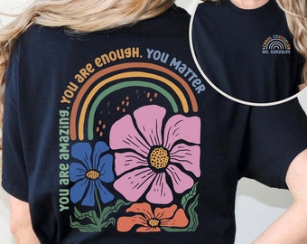 School Counselor Shirt Women with Back Print, Dear Persson behind Me Kindness Shirt, Back to School  Inspirational Mental Health Shirt