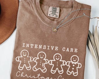 Intensive Care Unit Team Unisex Comfort Colors® Gingerbread Man Christmas Shirt for ICU Nurses, Icu Rn NP and Doctor Winter Holiday Top