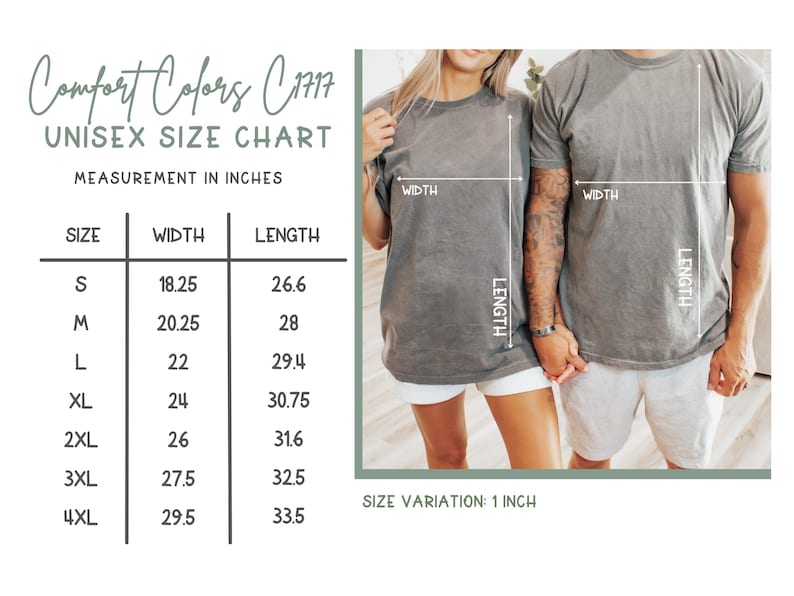 May include: A size chart for Comfort Colors C1717 unisex t-shirts, with measurements in inches. The chart includes sizes S to 4XL, with width and length dimensions. Two people are wearing gray t-shirts, demonstrating the fit.