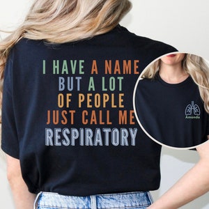 RT Shirt for Work Personalized, Custom Lung Therapist Tee, Respiratory Nurse Shirt, Lung Squad Matching Group Tee, RT Preceptor Gift