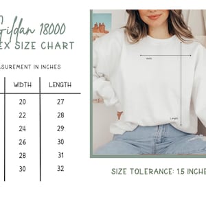 May include: White Gildan 18000 unisex sweatshirt with a size chart. The chart shows measurements in inches for sizes S to 3XL. The width ranges from 20 to 30 inches, and the length from 27 to 32 inches. Size tolerance is 1.5 inches.