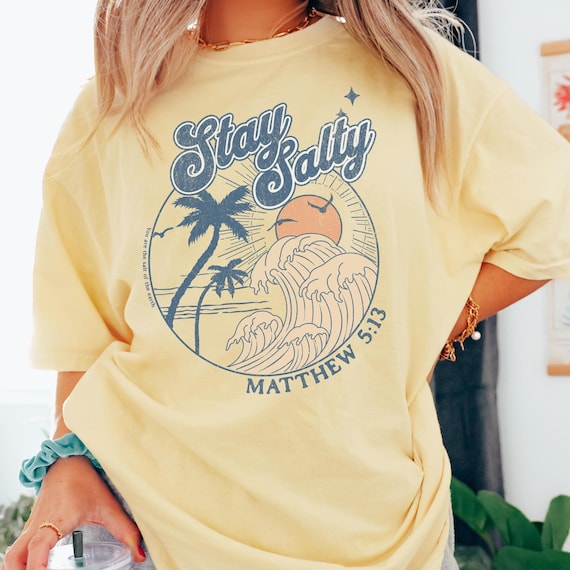 Stay Salty Christian Shirt, Salty and Lit Comfort Colors Summer Christian Apparel, Faith Religious Shirt for Men and Women, Bible Verse Tee