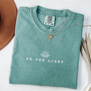 Christian Unisex Comfort Colors® Be The Light Bible Verse Shirt, Holy Spirit Jesus Lover Christian Apparel for Women, Faith Based Gift Shirt