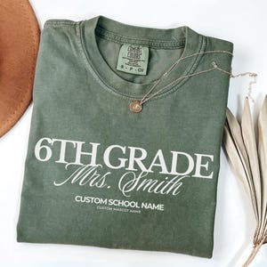 Personalized Comfort Colors® 6th Grade Teacher Shirt, Old Money Aesthetic Back to School Teacher Tee, Custom Team 6th Grade Matching T-Shirt