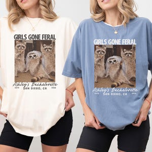 Girls Gone Feral Funny Vintage Raccoon Photo Bachelorette Comfort Colors Shirt, Feral Bride Bach Party Tee image 5