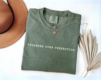 Progress Over Perfection Comfort Colors Shirt: Motivational Teacher T-Shirt