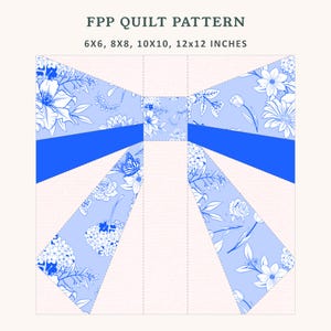 Op de afbeelding: FPP quiltpatroon met een strik ontwerp. De strik is gemaakt van lichtblauwe stof met witte bloempatronen en een effen blauw midden. Het patroon is verkrijgbaar in 15x15, 20x20, 25x25 en 30x30 cm.