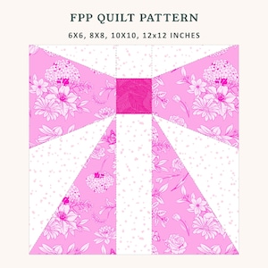 Bow Ribbon Quilt Block Pattern, 4 Sizes Included, FPP, Foundation Paper Piecing Pattern, PDF