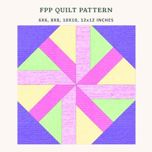 May include: A colorful quilt pattern with the text "FPP QUILT PATTERN" and size options. The design features a central diamond shape with intersecting pink and light pink stripes, surrounded by sections of purple, yellow, and green.