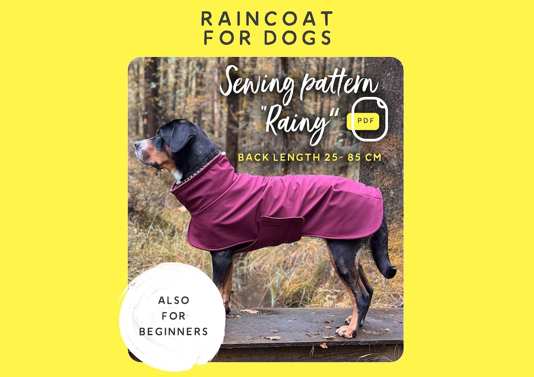 Sewing Pattern for a Dog Raincoat - Sew Your Own Dog Coat for Small and ...