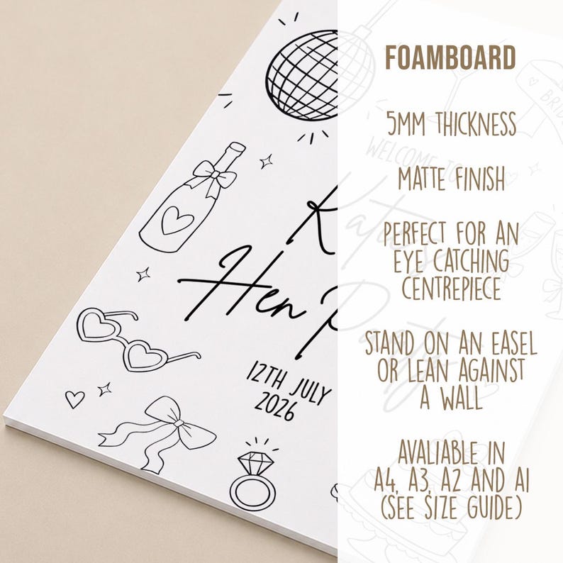 May include: White foam board with black line art illustrations and text. The design includes a disco ball, champagne bottle, heart-shaped sunglasses, a bow, and a diamond ring. Text reads "K Hen P 12th July 2026".