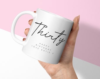 Personalised Mug - 30th Birthday Gift - Thirty and Message -  Custom Mug & Coaster
