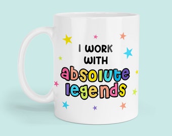 Lustige Arbeitskollegen-Tasse - I Work With Absolute Legends | Lustiges Arbeits-Geschenk, Co-Arbeiter-Geschenk, geheimes Weihnachtsgeschenk, lustige Büro-Geschenke