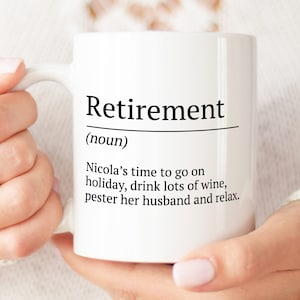 Personalised Retirement Mug - Retirement Definition, Retirement Gifts Personalised Retirement Gift, Retirement Present. Gifts for Retirement