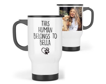 Hundemutter Reisebecher - dieser Mensch gehört | Foto hinzufügen | Dieser Mensch gehört Becher