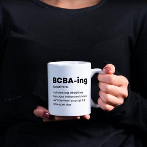Behavior Analyst Mug Ceramic Cup Bcba Gift Therapy Professional Behavior Therapist Graduation Present White Ceramic Coffee Cup Psychology