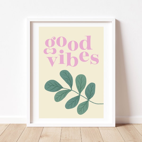 Danish Pastel Aesthetic A3 Print | Digital Prints | Positive Feel Good 'Good Vibes' Design | Cream, Pink, Green | Instant Digital Download